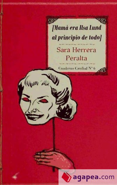 MAMÁ ERA ILSA LUND AL PRINCIPIO DE TODO