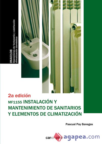 Instalación y mantenimiento de sanitarios y elementos de climatización (MF1155 )