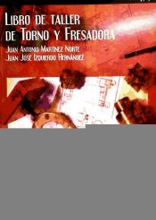 Portada de LIBRO DE TALLER DE TORNO Y FRESADORA