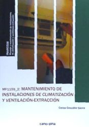 Portada de MF1159 Mantenimiento de instalaciones de climatización y ventilación-extracción