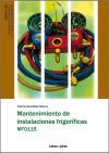 Mantenimiento De Instalaciones Frigor&iacute;ficas Mf0115