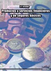 Portada de PRODUCTOS Y SERVICIOS FINANCIEROS Y DE SEGUROS BÁSICOS