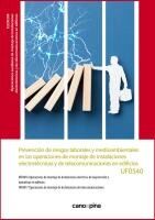 Portada de Prevenci&oacute;n de riesgos laborales y medioambientales en las operaciones auxiliares de montaje de instalaciones electrot&eacute;cnicas y de telecomunicaciones en edificios UF0540