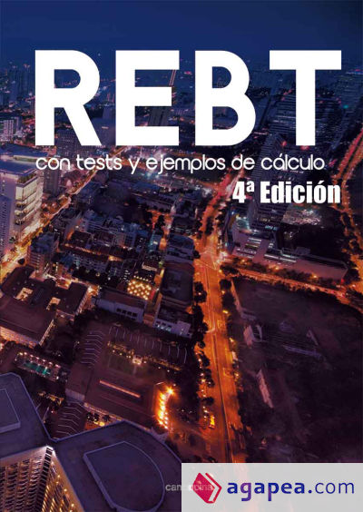 REBT con tests y ejemplos de cálculo 4ª edición