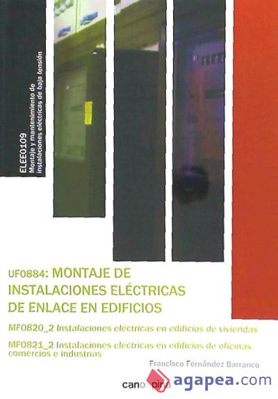UF0884 Montaje de instalaciones eléctricas de enlace en edificios