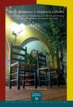 Portada de Cante flamenco y memoria cultural (Ebook)