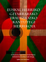 Portada de Euskal herriko gitarrarako tradiziozko kantutegui herrikoia