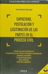 Capacidad, postulación y legitimación de las partes en el proceso civil