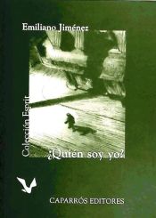 Portada de ¿Quién soy yo? : preguntas sobre el sentido de la vida