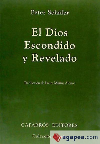 El Dios escondido y revelado