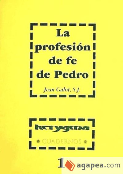 La profesión de fe de Pedro