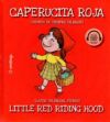Caperucita roja / Little Red Riding Hood