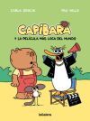 Capibara y la película más loca del mundo Capibara y la película más loca del mundo