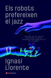 Portada de Els robots prefereixen el jazz