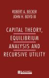 Capital Theory Equilibrum Analysis and Recursive Utility