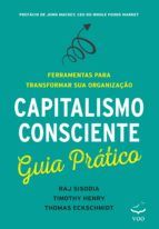 Portada de Capitalismo Consciente Guia Prático (Ebook)