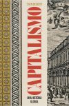 Capitalismo: Una historia global