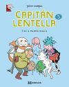 Capit&aacute;n Lentella 3.Tras a materia escura