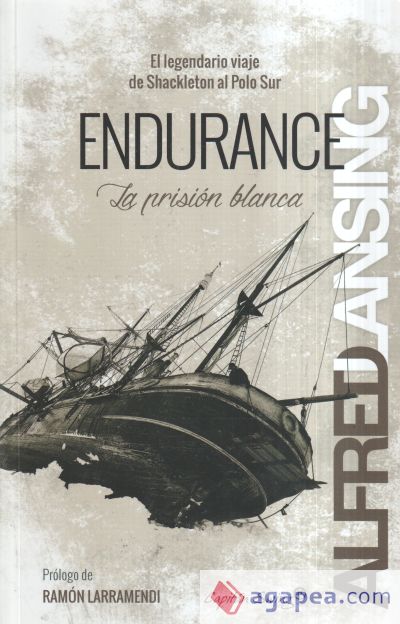Endurance. La prisión blanca