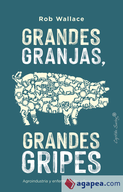 GRANDES GRANJAS, GRANDES GRIPES