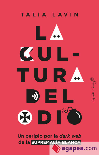 La cultura del odio