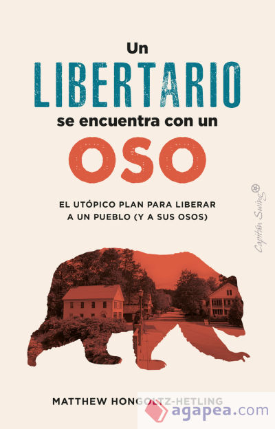 Un libertario se encuentra con un oso