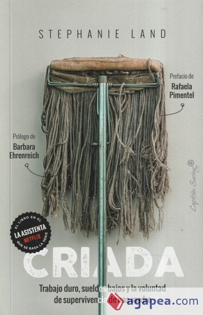 Criada: Trabajo duro, sueldos bajos y la voluntad de supervivencia de una madre