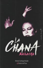 Portada de LA CHANA: BAILAORA