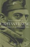 Capit&aacute;n veneno: Aguilera Munro: oficial de prensa de Franco