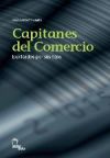 Capitanes del comercio: Explicados por sus hijos