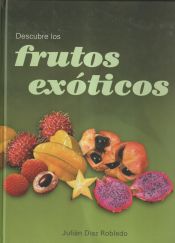 Portada de Descubre los Frutos exoticos