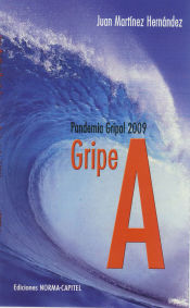 Portada de Gripe A. Pandemia gripal 2009