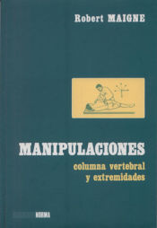 Portada de Manipulaciones columna vertebral y extremidades