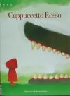 Cappuccetto Rosso - 3-6 años