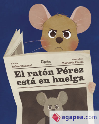 El ratón Pérez está en huelga