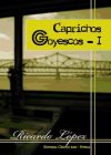 Caprichos Goyescos - I