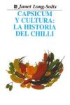 Capsicum y cultura: la historia del chilli