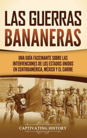 Portada de Las Guerras Bananeras