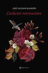 Car&aacute;cter retroactivo