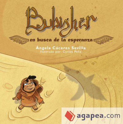 Bubisher: En busca de la esperanza