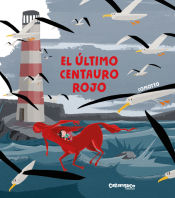 Portada de El último centauro rojo