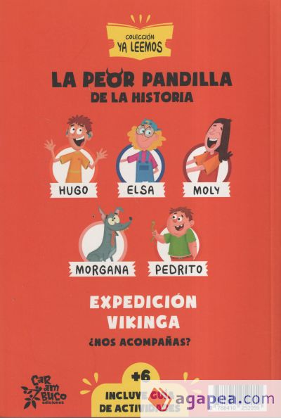 La peor pandilla de la historia. Expedición vikinga