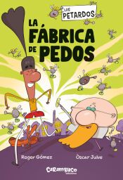 Portada de Los Petardos: La fábrica de pedos