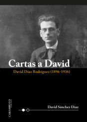 Portada de Cartas a David. David Díaz Rodríguez (1896-1936)