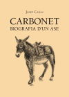 Carbonet : biografia d'un ase