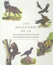 Portada de LOS MENSAJEROS DE LA BIODIVERSIDAD