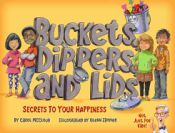 Portada de Buckets, Dippers, and Lids: Secrets to Your Happiness