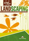 Career Paths: Landscaping Student's Book with DigiBooks App (Includes Audio & Video)