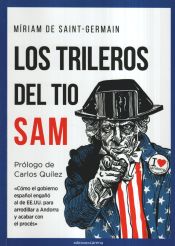 Portada de Trileros del Tío Sam, Los "Cómo el gobierno español engañó a EE.UU. para arrodillar a Andorra y acabar con el procés"