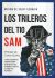 Portada de Trileros del Tío Sam, Los "Cómo el gobierno español engañó a EE.UU. para arrodillar a Andorra y acabar con el procés", de Míriam de Saint-Germain